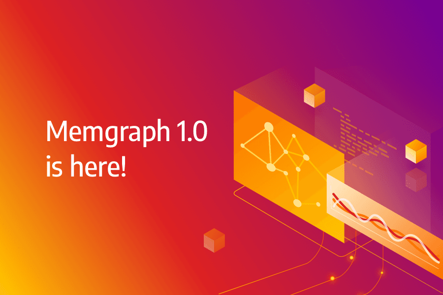 Announcing Memgraph 1.0!