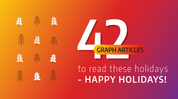 42 Graph Articles to Read on 2021 Holidays