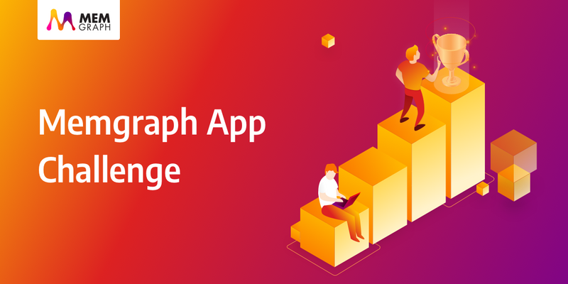 Join the Memgraph App Challenge and Create Something Awesome