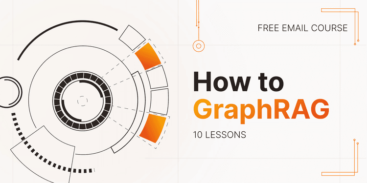 Build-GraphRAG-Pipelines-in-10-Practical-Lessons